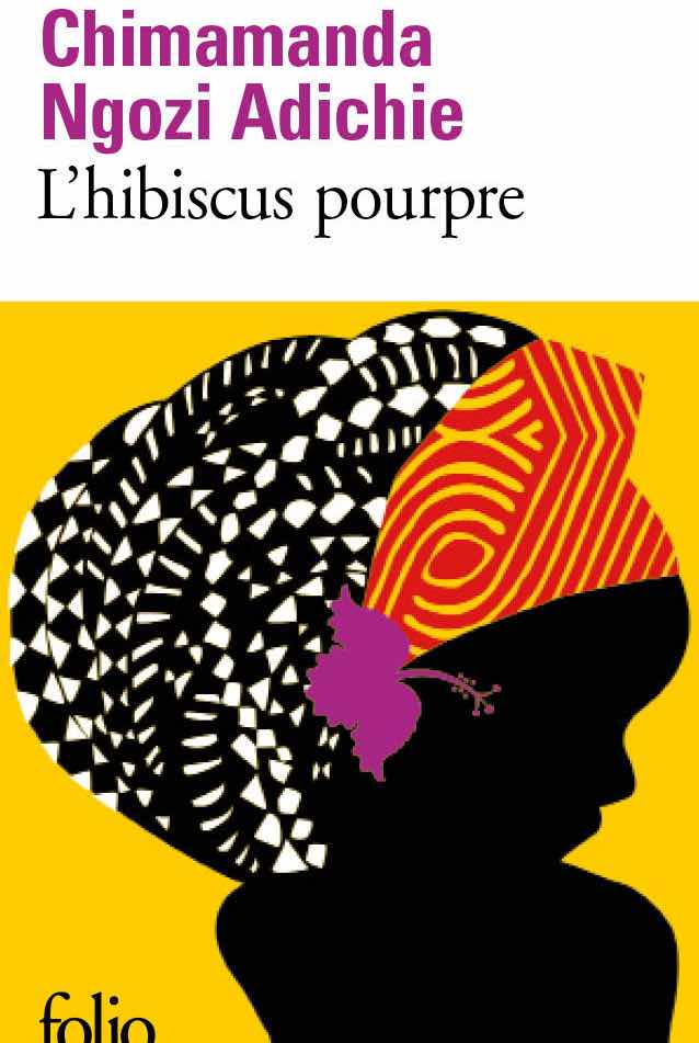 The Purple Hibiscus by Chimamanda Ngozi Adichie